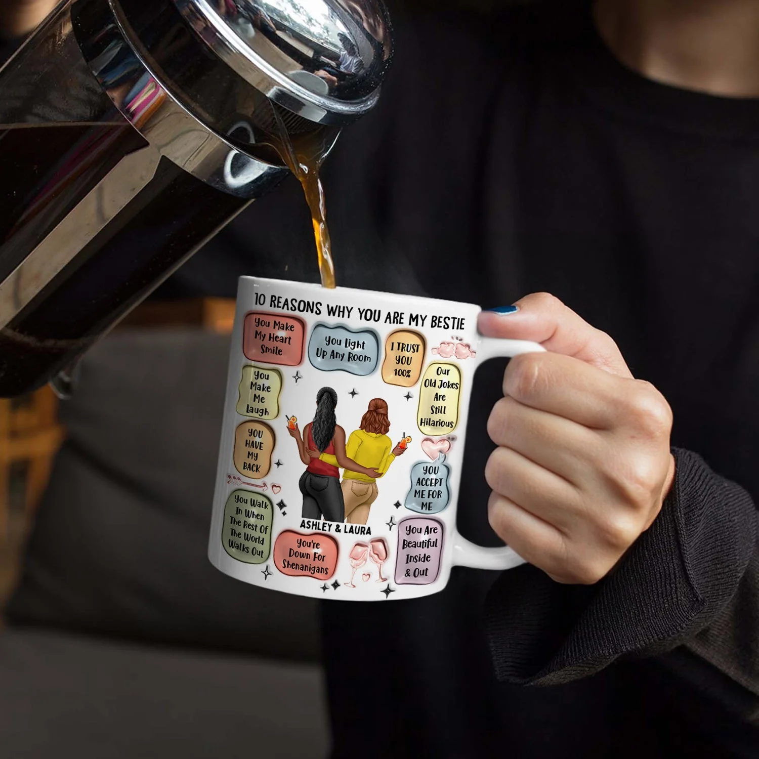 10 Reasons Why You Are My Bestie - Holiday, Birthday, Loving Gift For Friends, Colleagues - 3D Inflated Effect Printed Mug, Personalized White Edge-to-Edge Mug - Image 5