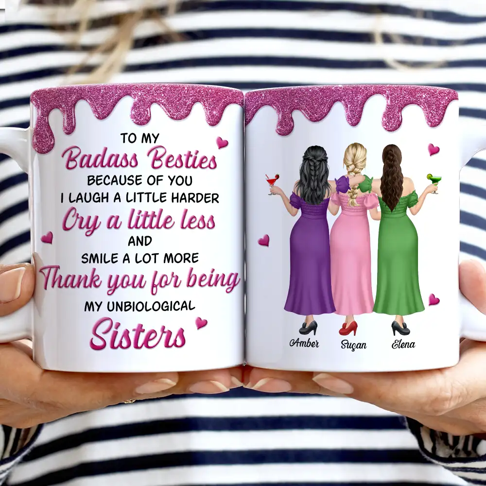 3D Effect Besties Thank You For Being My Unbiological Sister - Personalized White Edge-to-Edge Mug - Image 2
