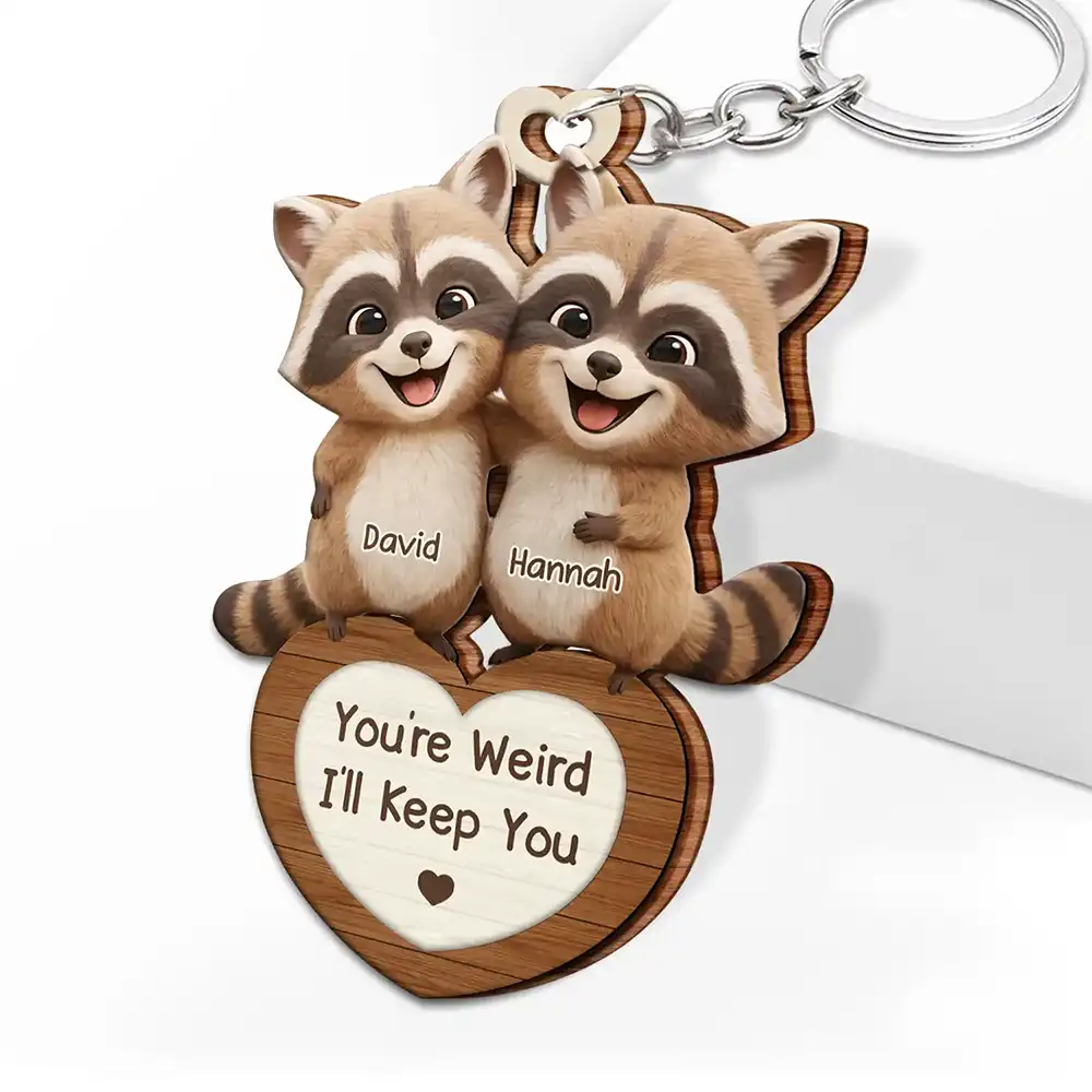 3D Effect Couple Raccoon You're Weird I'll Keep You - Personalized Wooden Keychain - Image 2
