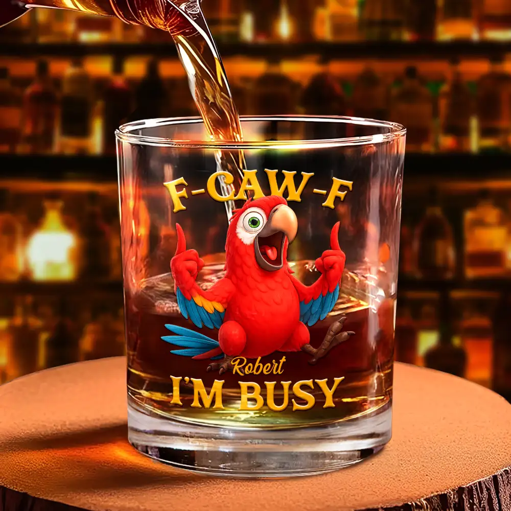 3D Effect Funny Chicken F-CAW-F I'm Busy - Personalized Whiskey Glass - Image 4