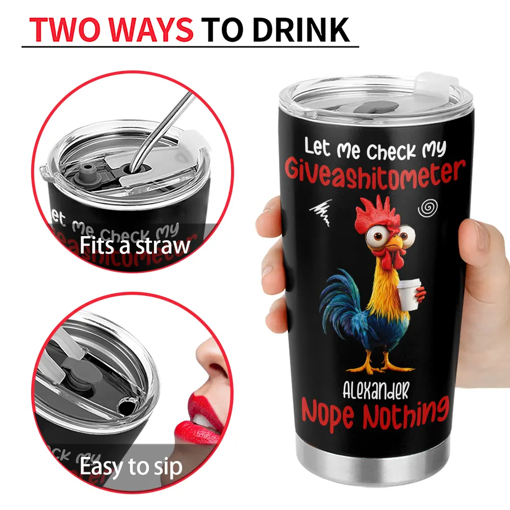 3D Effect Funny Chicken Let Me Check My Giveashitometer - Personalized Tumbler - Image 4