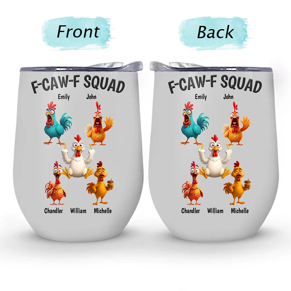 3D Effect Funny Chickens F-CAW-F Squad - Personalized Wine Tumbler - Image 4