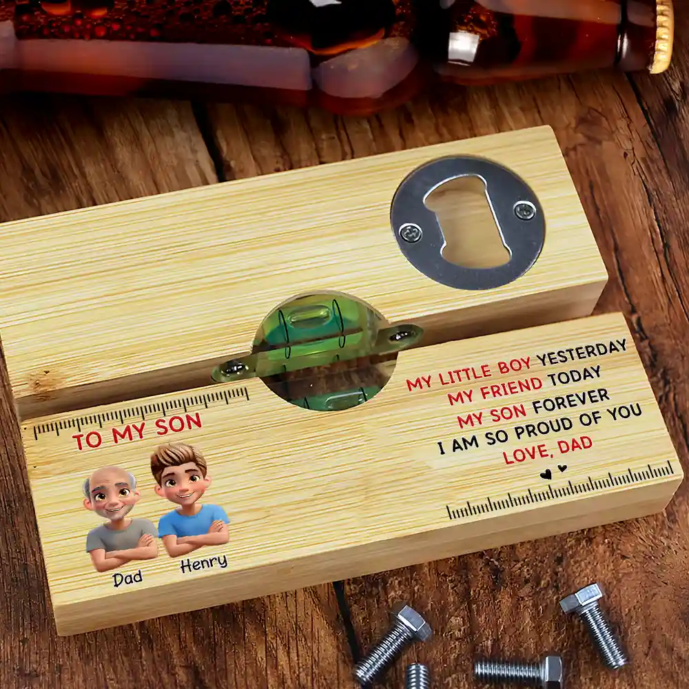 3D Effect My Little Boy Yesterday My Son Forever - Personalized Bottle Opener Wood Level - Image 4