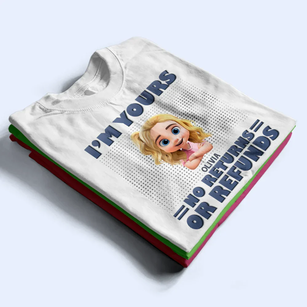 3D Effect We're Yours No Returns - Personalized T Shirt - Image 2