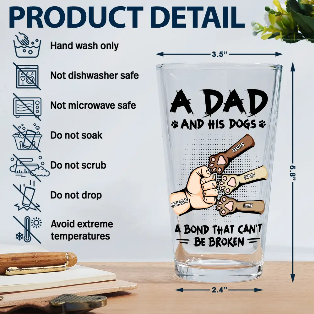 A Bond That Can't Be Broken Pet Dad - Personalized Beer Glass - Image 5