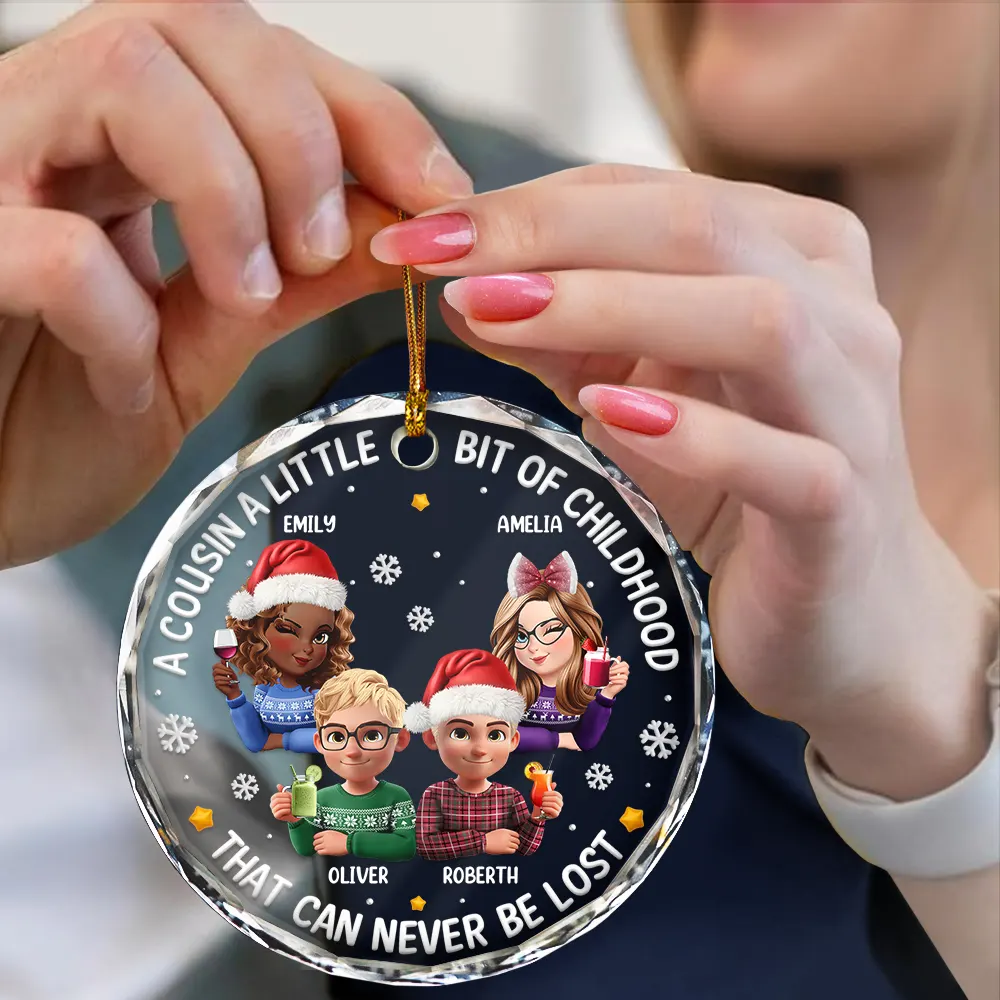 A Cousin Is A Little Bit Of Childhood 3D Effect - Personalized Circle Glass Ornament - Image 4