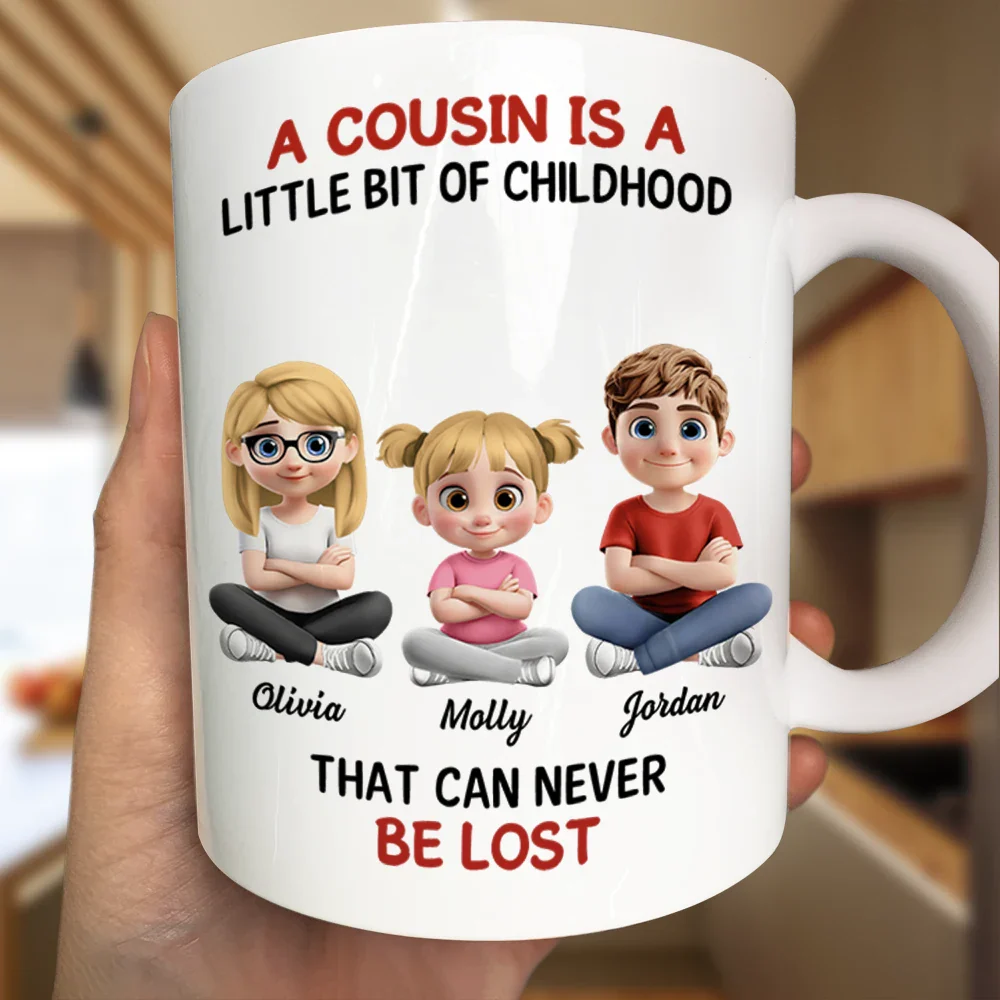 A Cousin Is A Little Bit Of Childhood 3D - Personalized Mug - Image 3