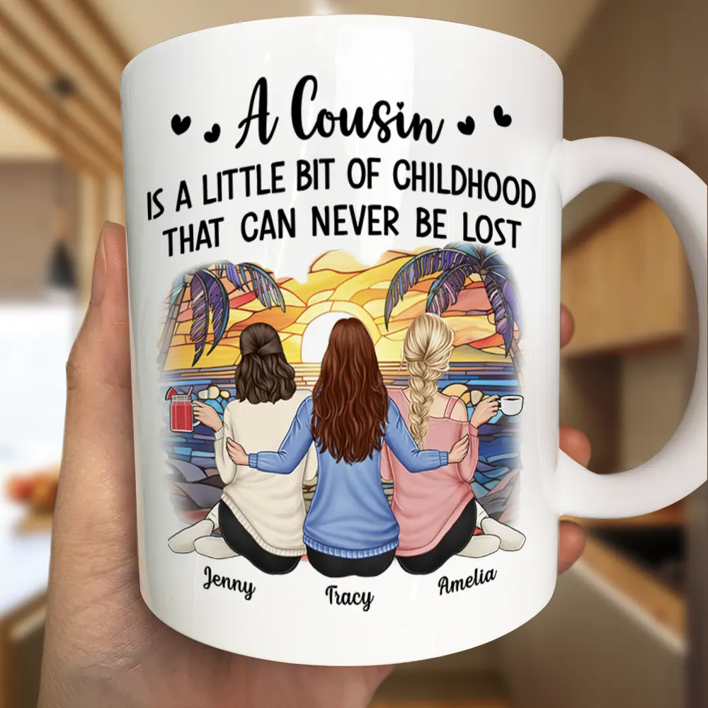 A Cousin Is A Little Bit Of Childhood - Personalized Mug - Image 3
