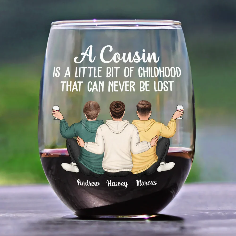 A Cousin Is A Little Bit Of Childhood - Personalized Stemless Wine Glass - Image 2
