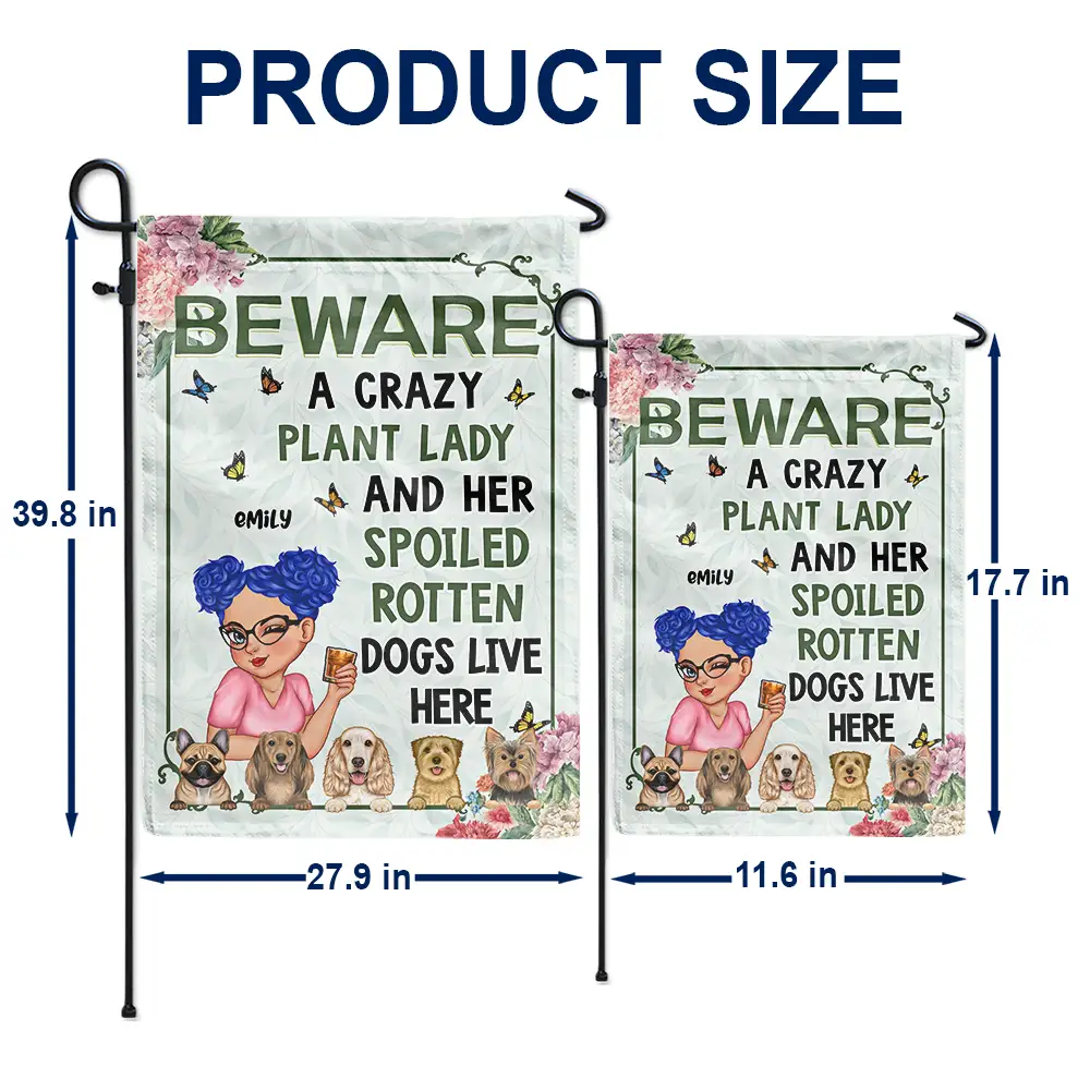 A Crazy Plant Lady & Her Spoiled Rotten Dogs Live Here - Personalized Flag - Image 5