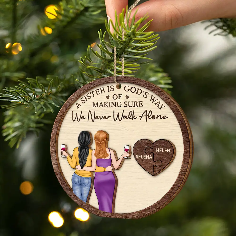 A Friend Is God's Way Of Making Sure We Never Walk Alone - Personalized 2-Layered Wooden Ornament - Image 2