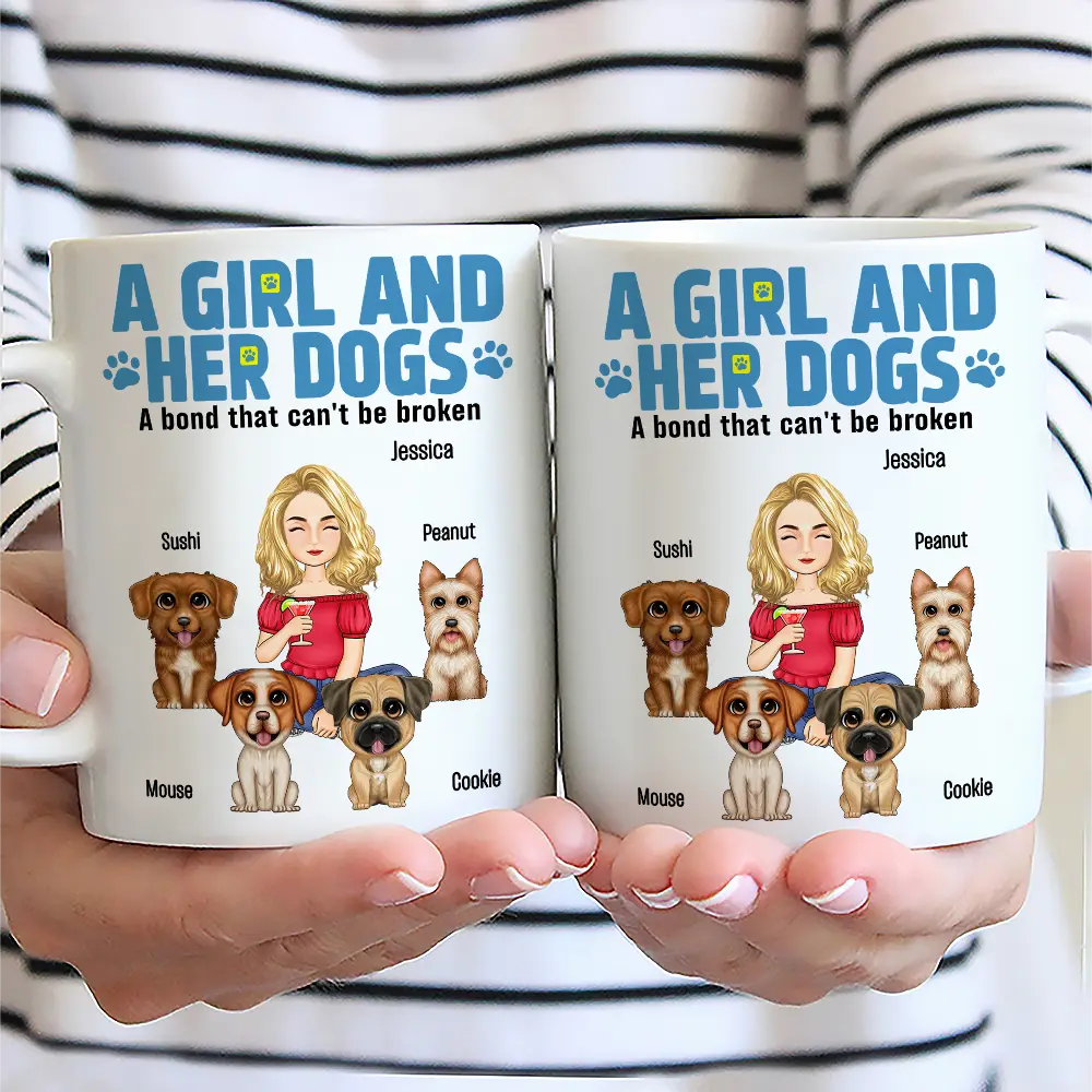 A Girl And Her Dogs A Bond That Can't Be Broken - Personalized Mug - Image 2