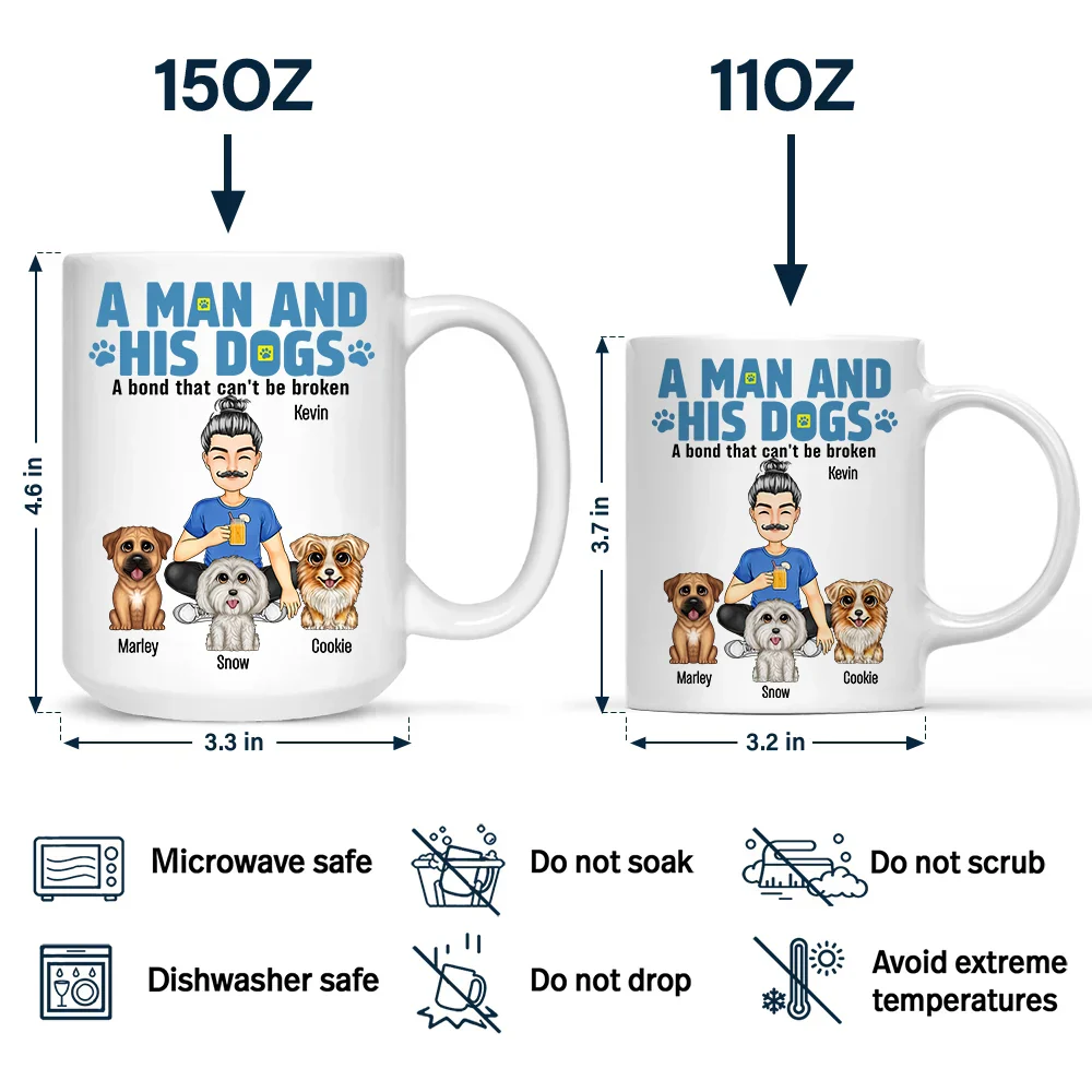 A Man And His Dogs A Bond That Can't Be Broken - Personalized Mug - Image 4