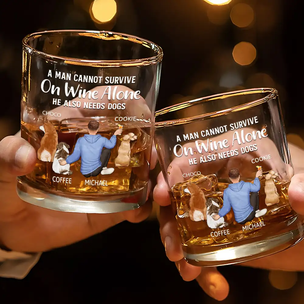 A Man Cannot Survive On Wine Alone Dog Dad Dog Mom - Personalized Whiskey Glass - Image 4