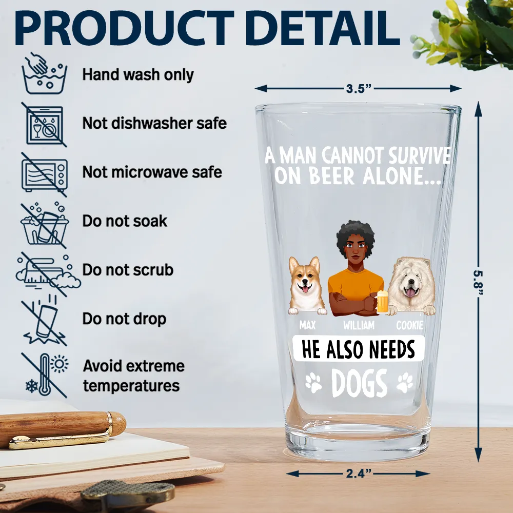 A Man Can't Survive On Beer - Personalized Beer Glass - Image 5