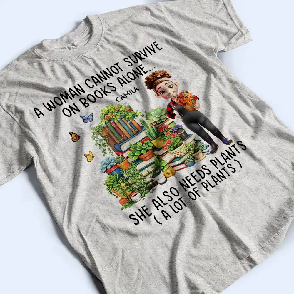 A Woman Cannot Survive On Book Alone - Personalized T Shirt - Image 3