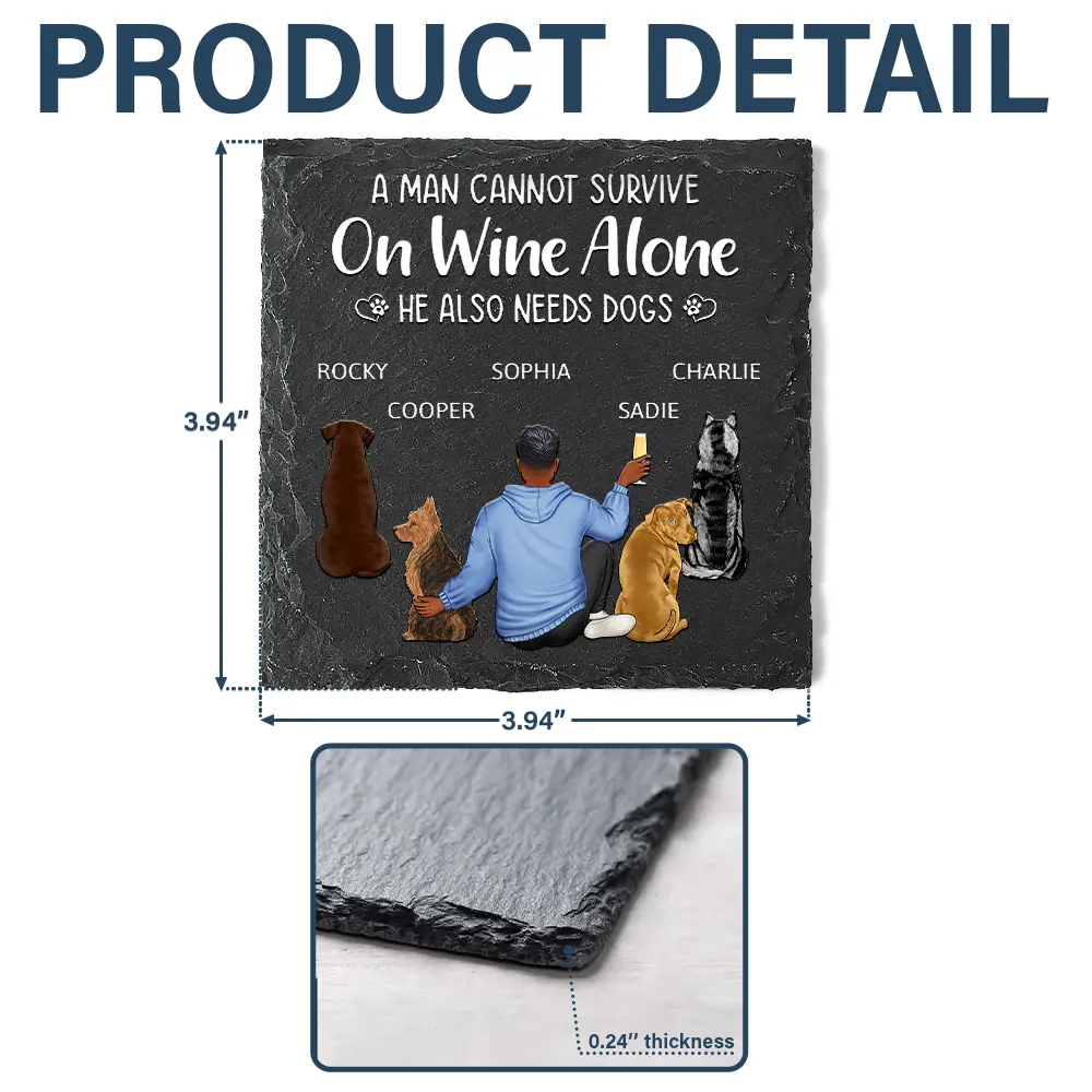 A Woman Cannot Survive On Wine Alone Dog Mom - Personalized Slate Coaster - Image 5