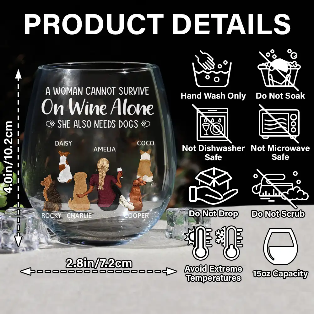A Woman Cannot Survive On Wine Alone Dog Mom - Personalized Stemless Wine Glass - Image 5