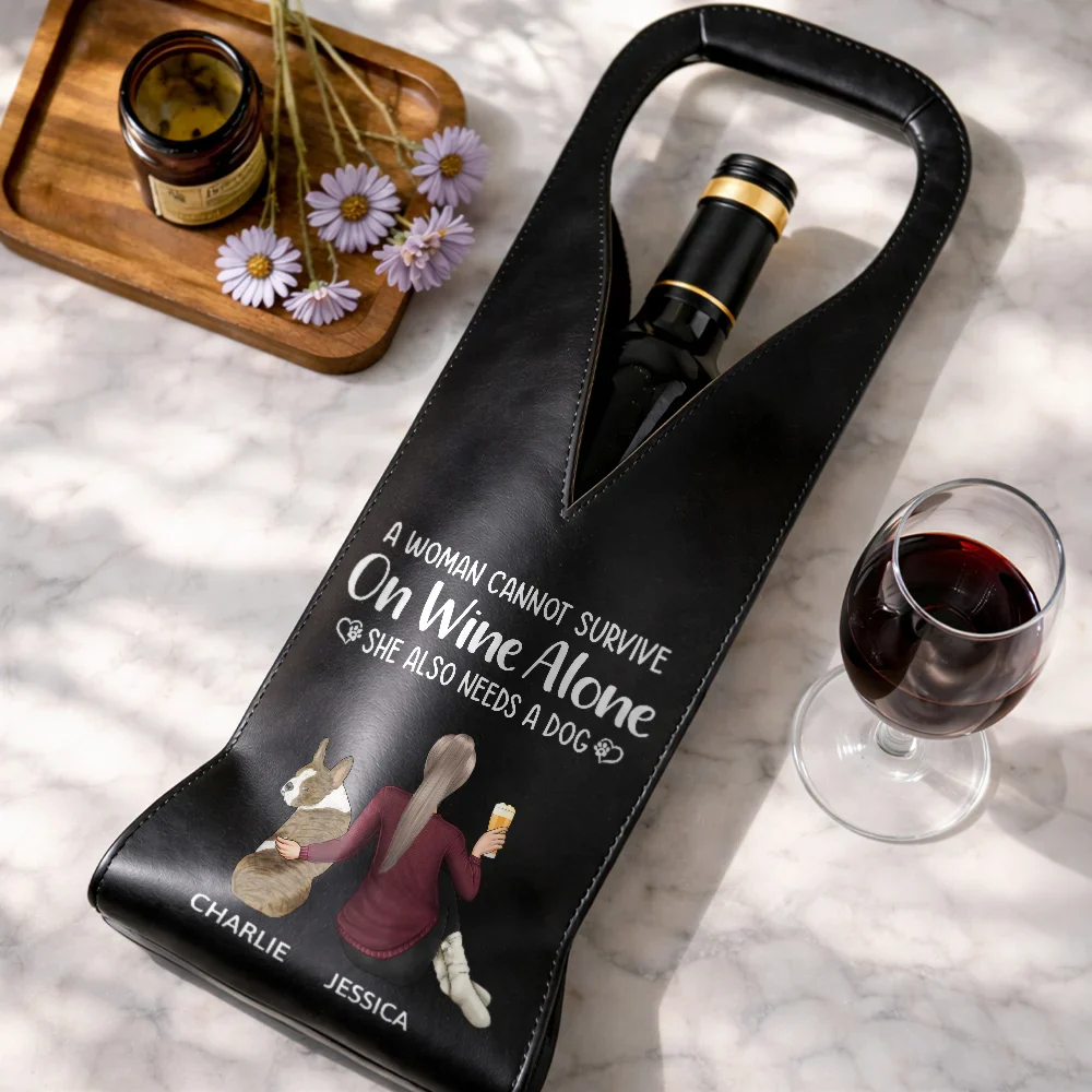 A Woman Cannot Survive On Wine Alone - Personalized Leather Wine Bag - Image 4