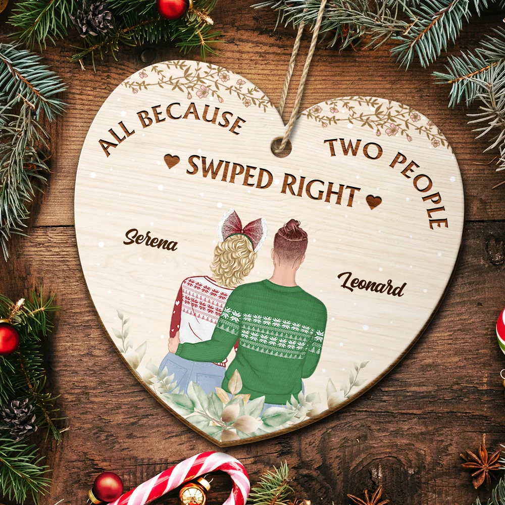 All Because People Swiped Right Couples - Personalized Custom Shaped Wooden Ornament - Image 5