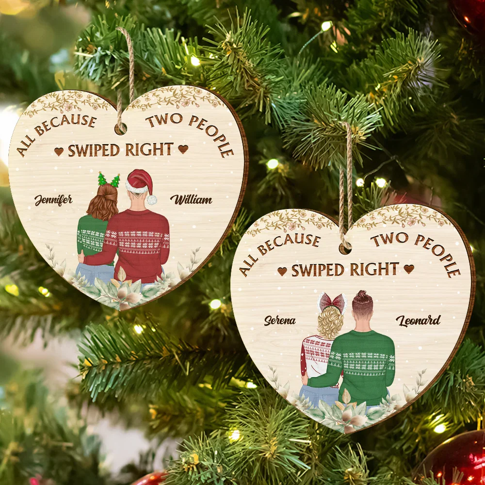 All Because People Swiped Right Couples - Personalized Custom Shaped Wooden Ornament - Image 6