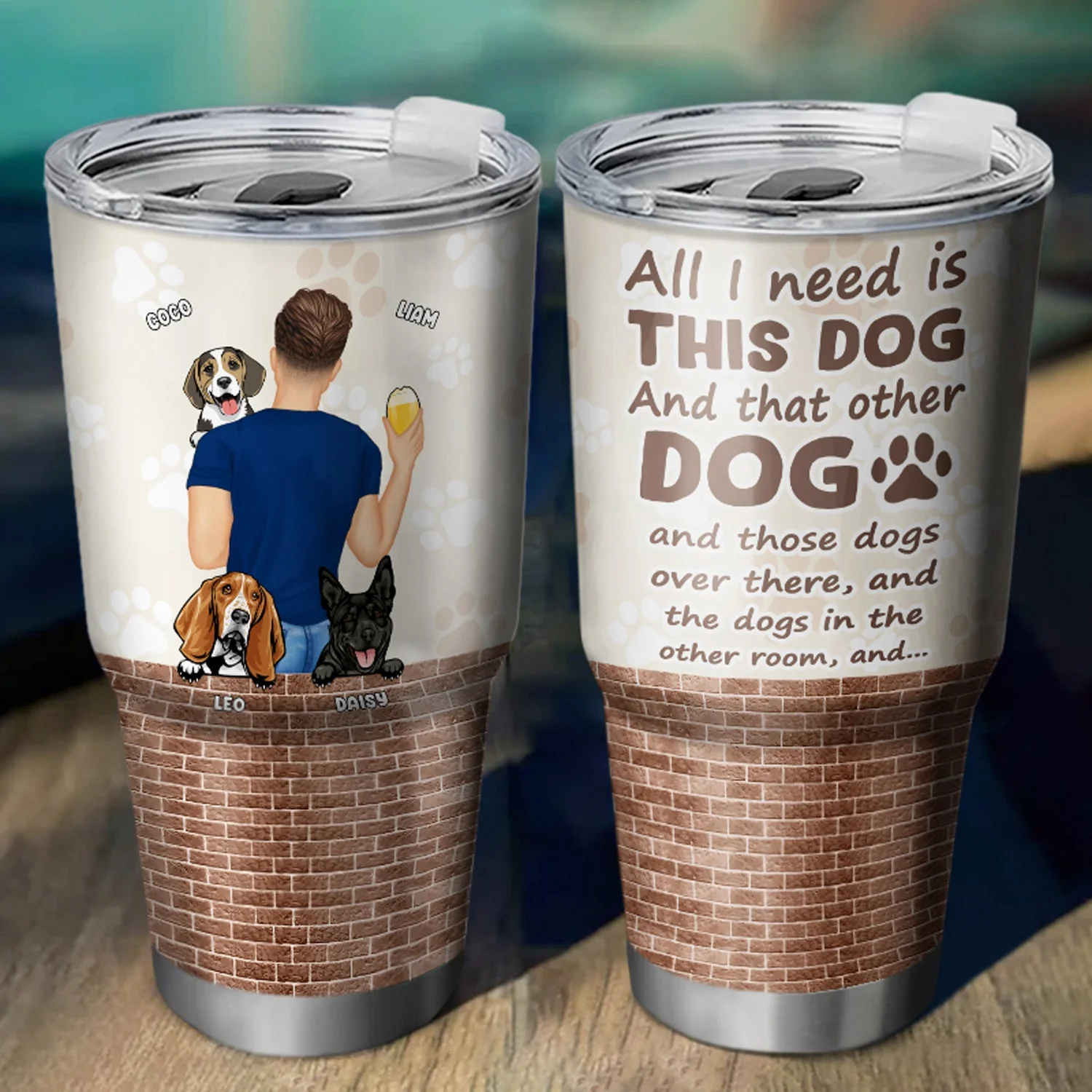 All I Need Is This Dog - Gift For Dog Mom, Dog Dad - Personalized Custom 30 Oz Tumbler - Image 2