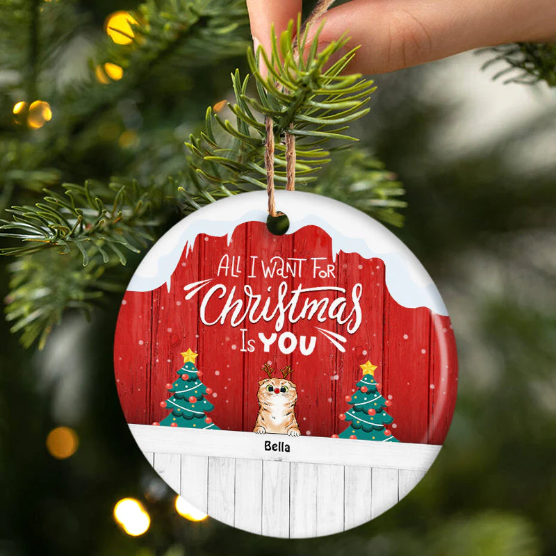All I Want For Christmas Is You - Christmas Gift For Pet Lovers - Personalized Custom Circle Ceramic Ornament - Image 2