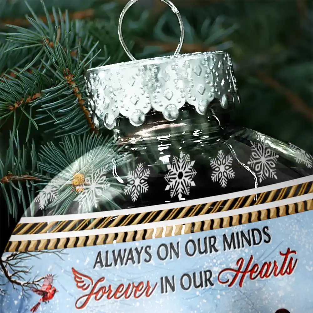 Although You Cannot See Me I Am Always With You - Personalized Ball Ornament - Image 6