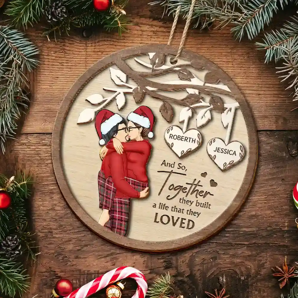 And So Together They Built A Life They Loved Couples - Personalized 2-Layered Wooden Ornament - Image 5