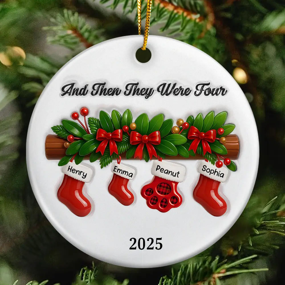 And Then There Were Four Stockings Family - 3D Inflated Effect Printed Ornament, Personalized Circle Ceramic Ornament