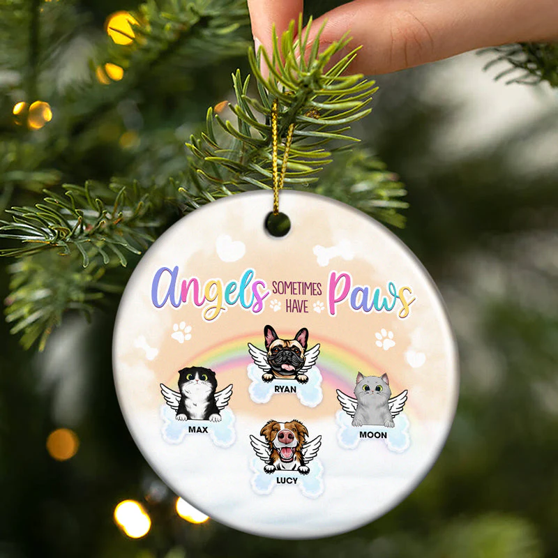 Angels Sometimes Have Paws - Memorial Gift For Dog Lovers & Cat Lovers - Personalized Custom Circle Ceramic Ornament - Image 2