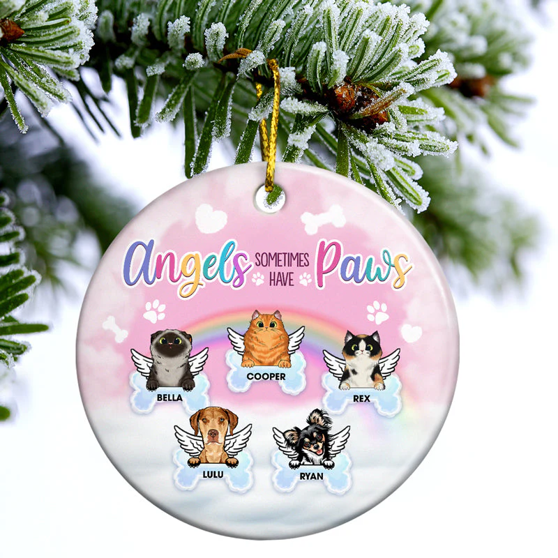 Angels Sometimes Have Paws - Memorial Gift For Dog Lovers & Cat Lovers - Personalized Custom Circle Ceramic Ornament - Image 3