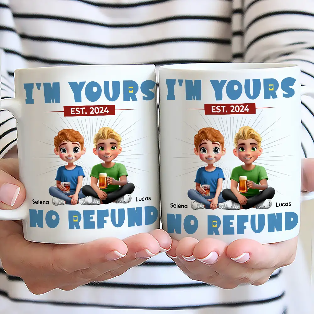 Annoying Each Other Couple I'm Yours No Refund - Personalized Mug - Image 2