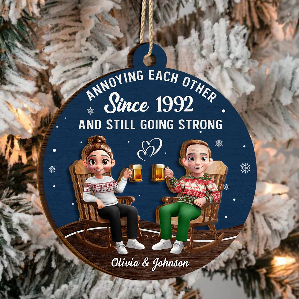 Annoying Each Other Since Loving Couple - Personalized 2-Layered Wooden Ornament - Image 3