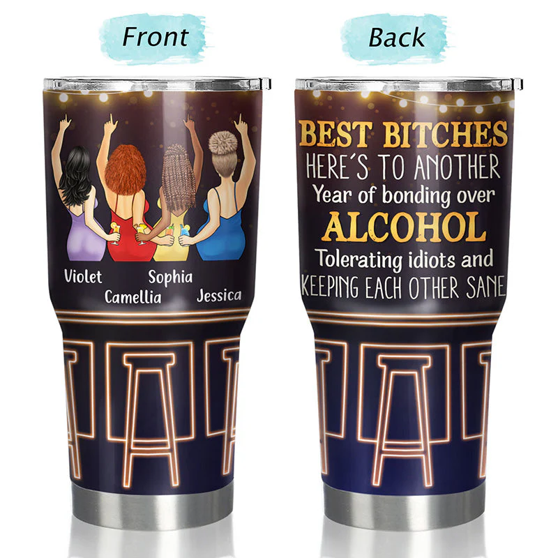 Another Year Bonding Alcohol - Gift For Besties, Sisters - Personalized Custom 30 Oz Tumbler - Image 3