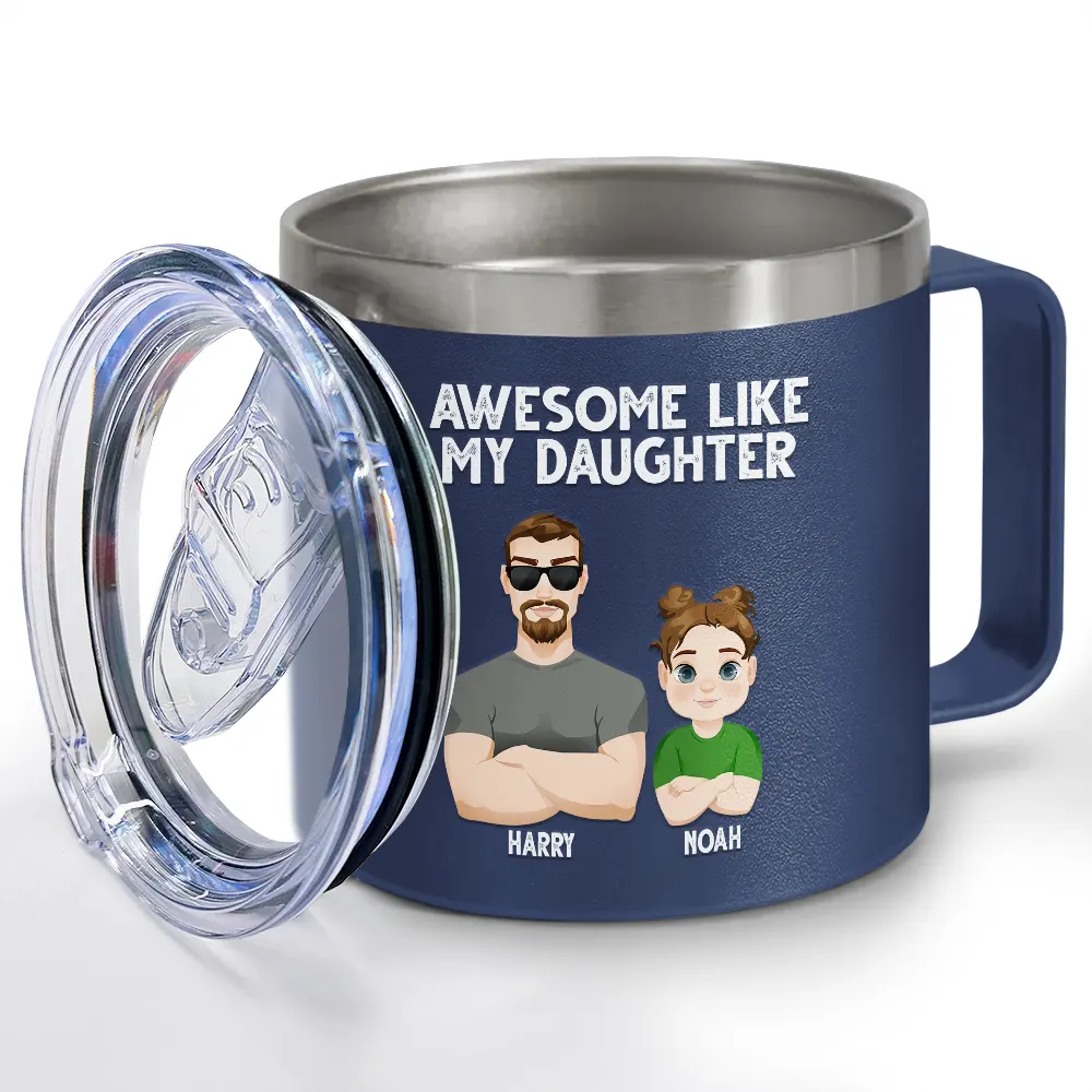 Awesome Like My Daughter - Personalized 14oz Stainless Steel Tumbler With Handle - Image 2
