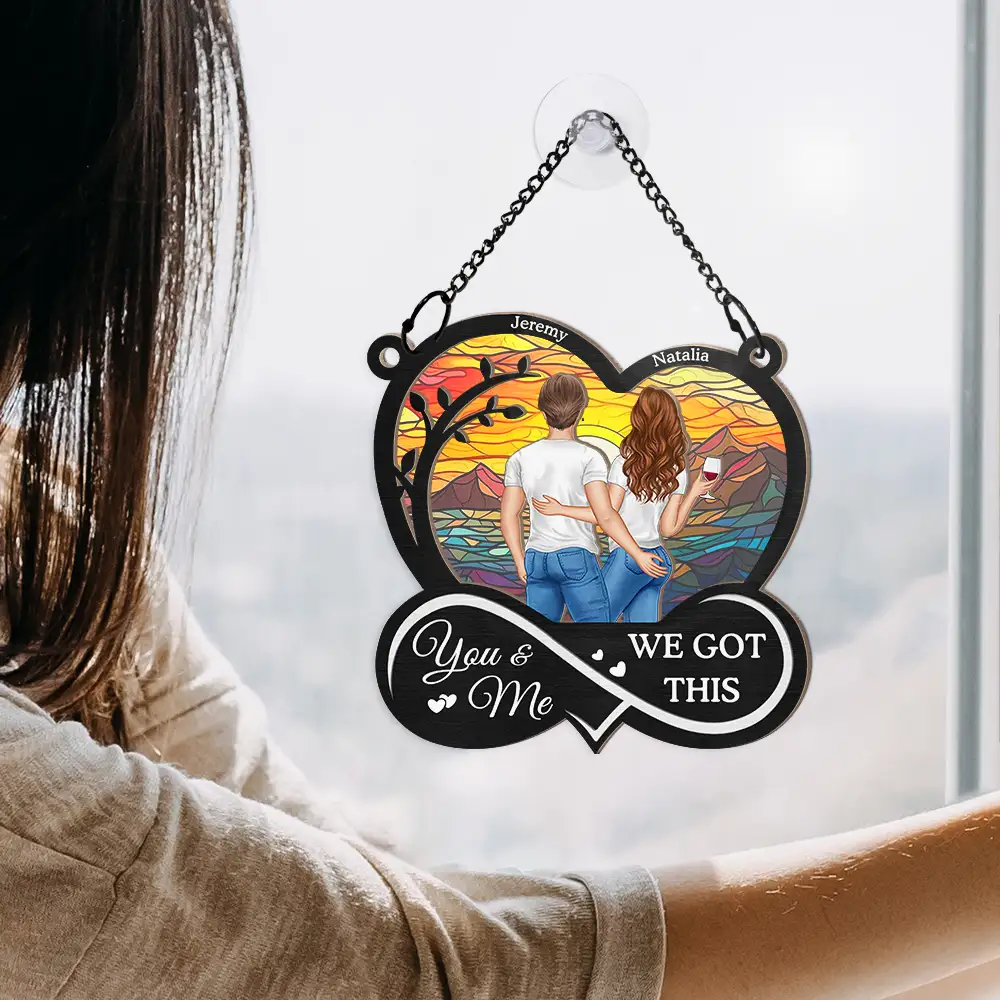 Back Couple You & Me We Got This Till Our Last Breath - Personalized Window Hanging Suncatcher Ornament - Image 4