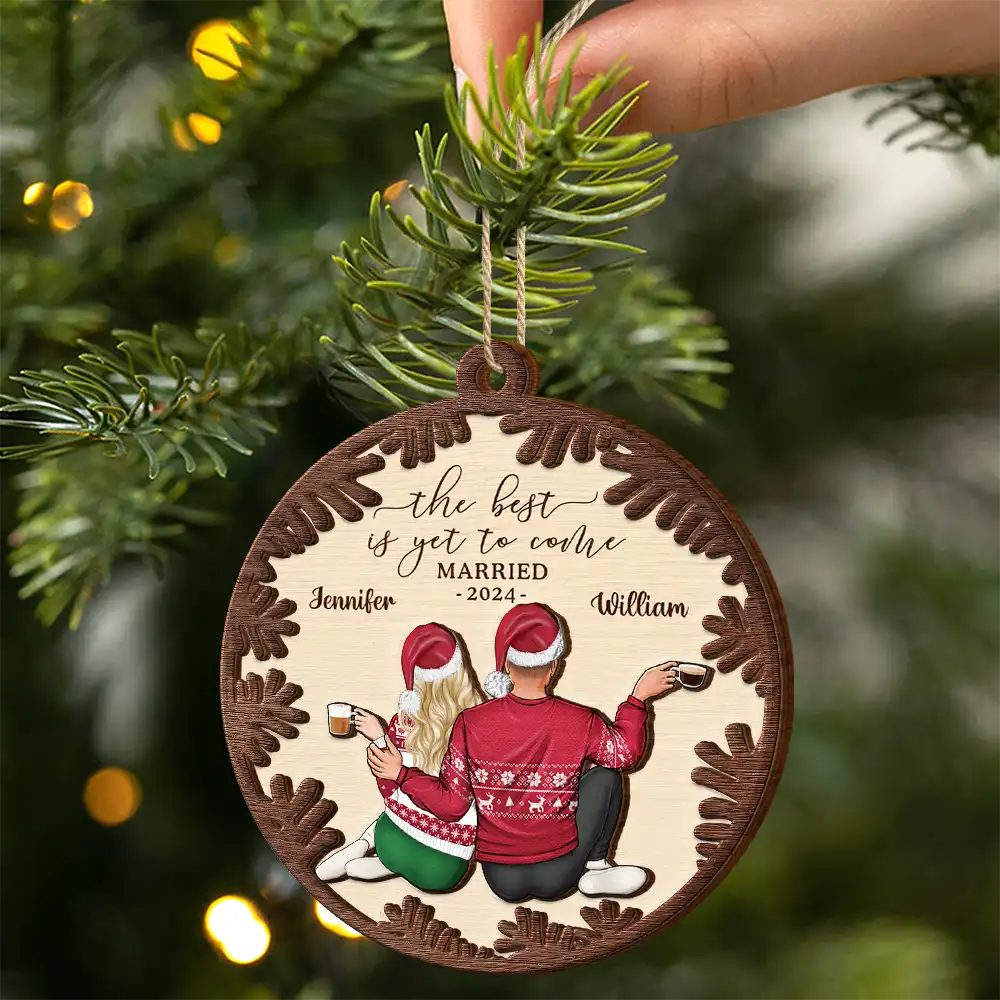 Backside Couple Newly Engaged The Best Is Yet To Come - Personalized 2-Layered Wooden Ornament - Image 2