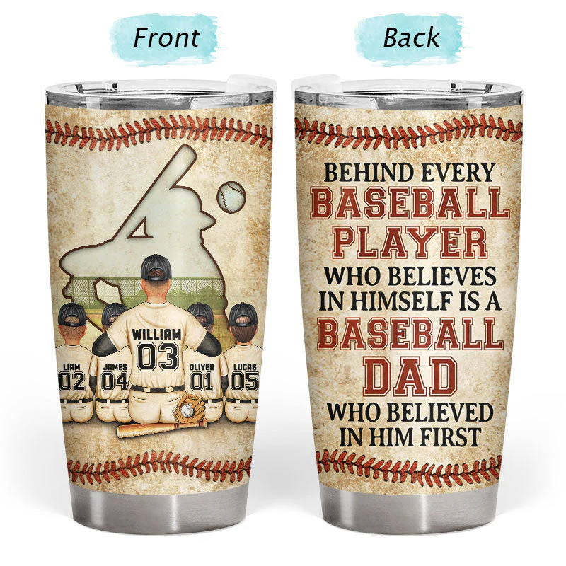 Baseball Dad Behind Every Baseball Player - Gift For Father, Grandpa - Personalized Custom Tumbler - Image 3