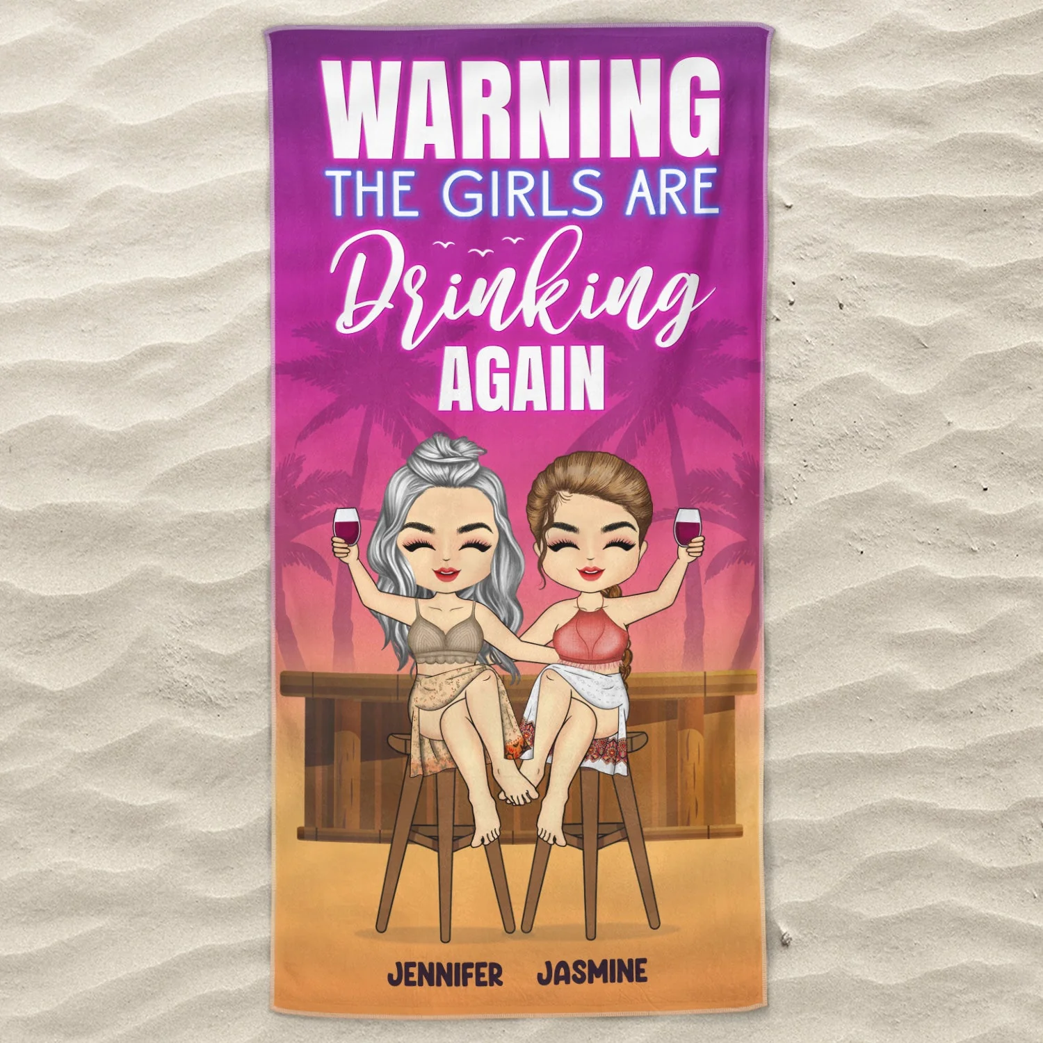 Beach Bestie Warning The Girls Are Drinking Again - Gift For Besties - Personalized Custom Beach Towel - Image 3