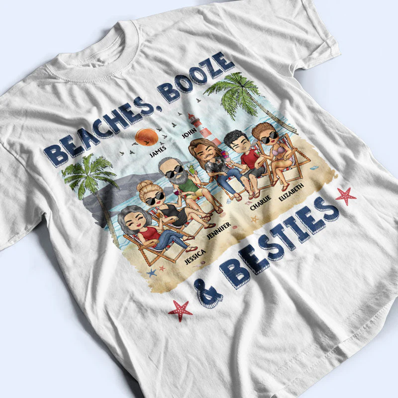 Beaches Booze And Besties Beach Best Friends - Bestie BFF Gift - Personalized Custom T Shirt - Image 3