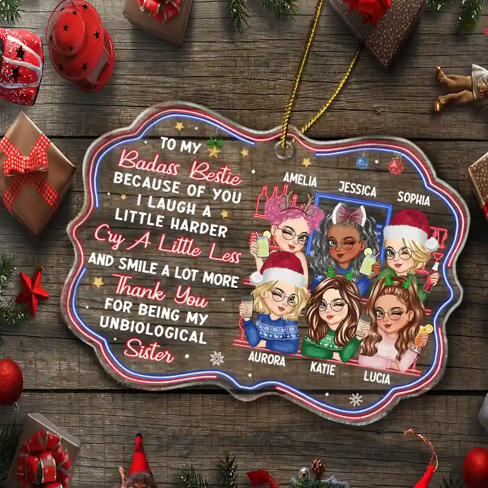 Because Of You I Laugh A Little Harder Christmas Best Friends - Personalized Medallion Acrylic Ornament - Image 5