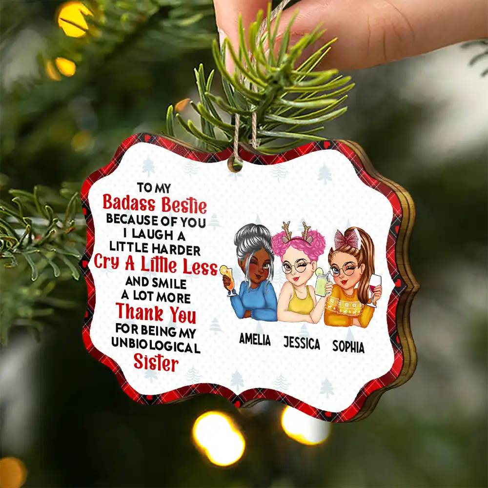 Because Of You I Laugh A Little Harder Christmas Best Friends - Personalized Medallion Wooden Ornament - Image 2