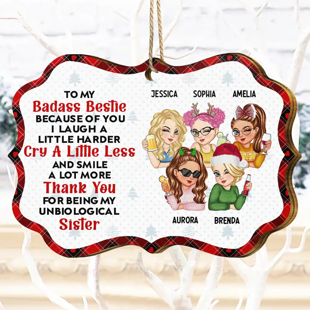 Because Of You I Laugh A Little Harder Christmas Best Friends - Personalized Medallion Wooden Ornament - Image 4
