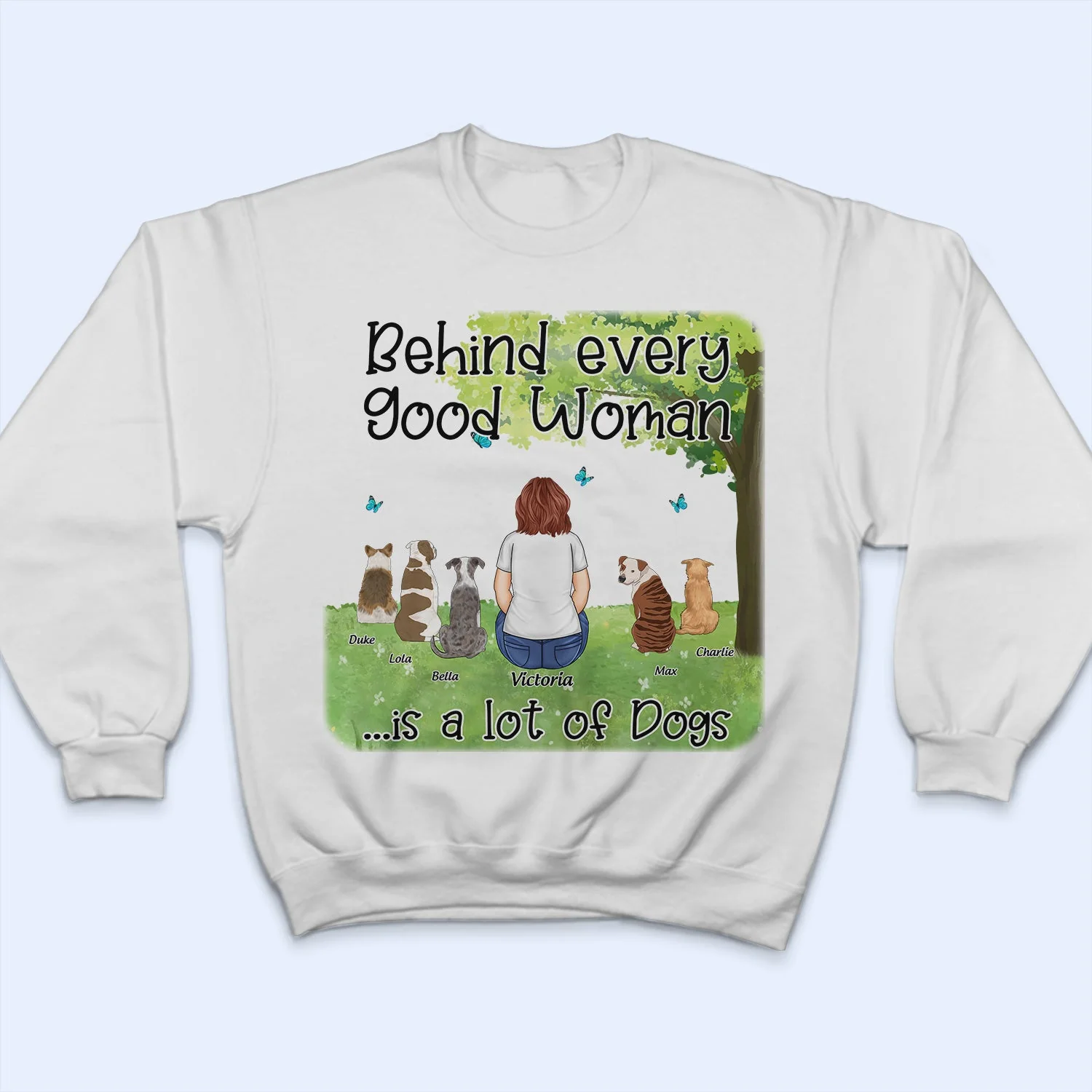 Behind Every Good Women - Gift For Pet Lovers - Personalized T Shirt - Image 5