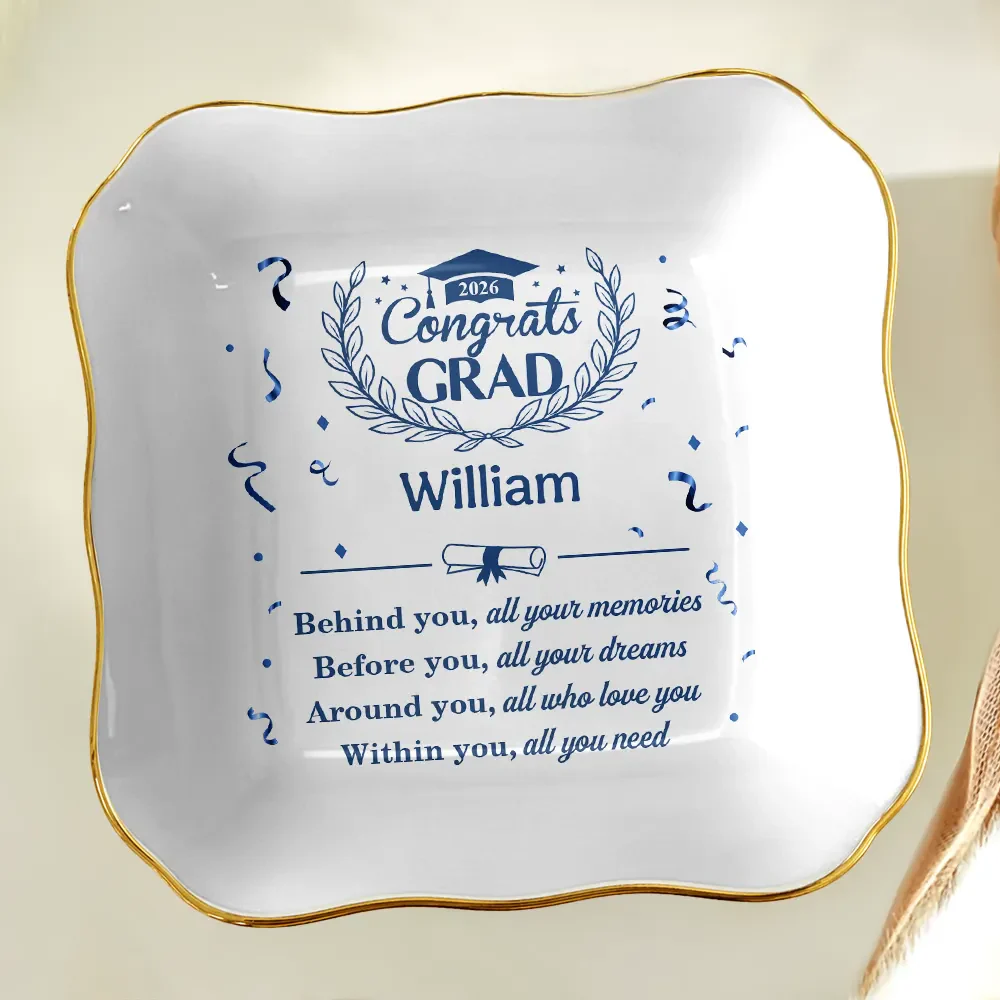 Behind You All Memories Congrats Grad - Personalized Ring Dish - Image 5