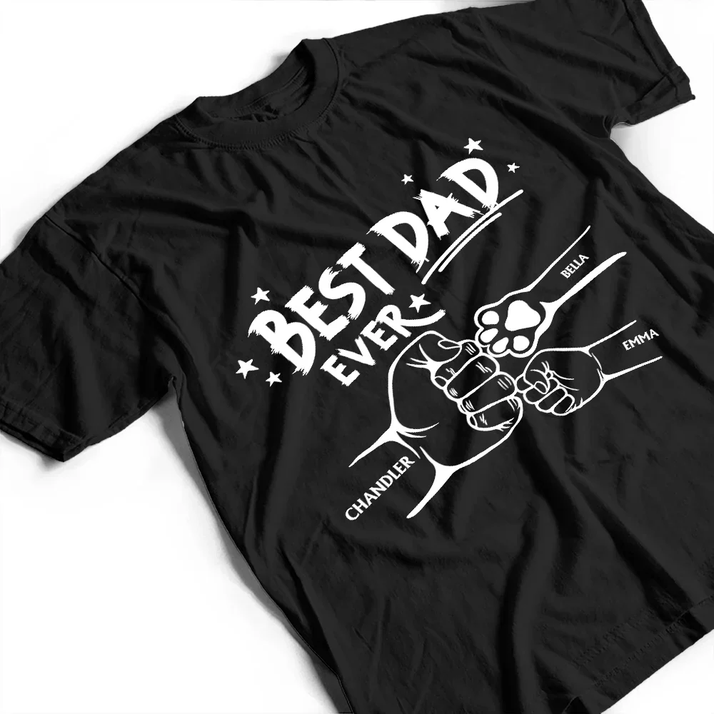 Best Dad Ever Pet And Kid Hand Punch - Personalized T Shirt - Image 4