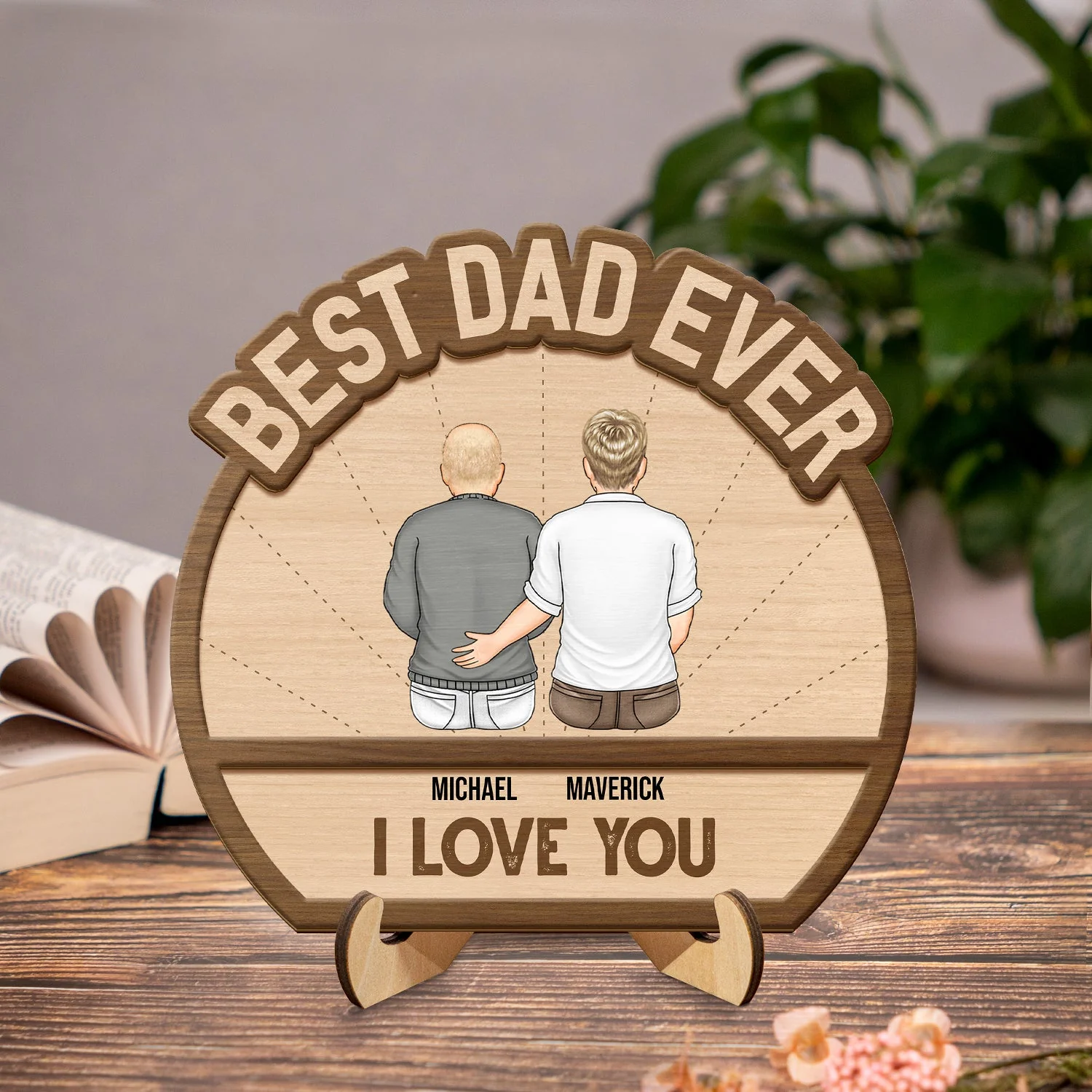 Best Dad Ever We Love You - Gift For Father - Personalized 2-Layered Wooden Plaque With Stand - Image 2