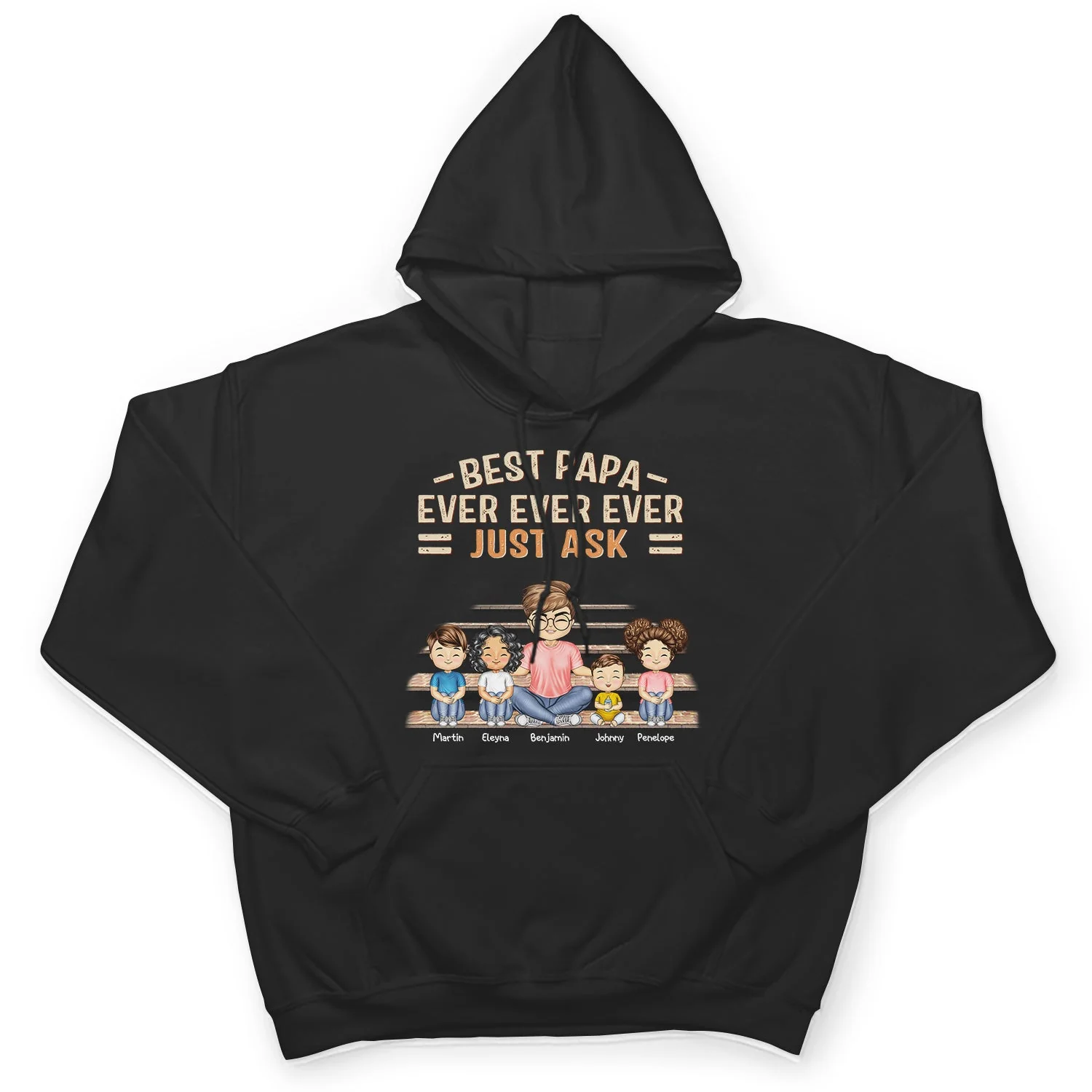 Best Dad Grandpa Ever Ever Ever Just Ask - Birthday, Loving Gift For Father, Grandfather - Personalized Custom T Shirt - Image 4