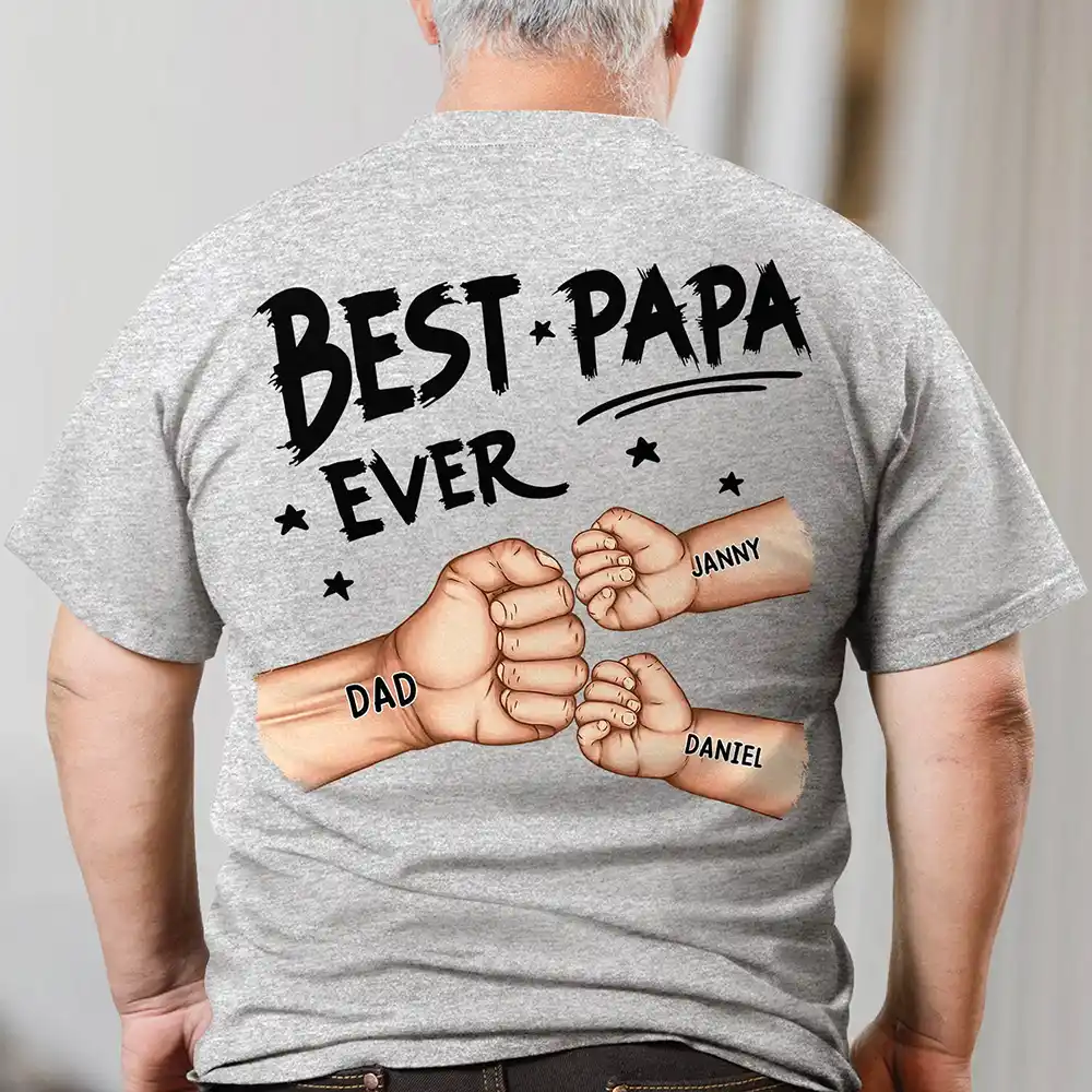 Best Dad Grandpa Ever Fist Bump - Personalized Back Printed T Shirt - Image 2